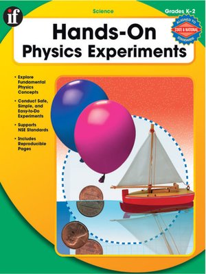 Hands On Physics Experiments Grades K 2 By Cherie Winner 183 Overdrive Ebooks Audiobooks And